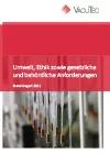 Umwelt, Ethik sowie gesetzliche und behördliche Anforderungen